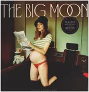 Big Moon - Here is Everything