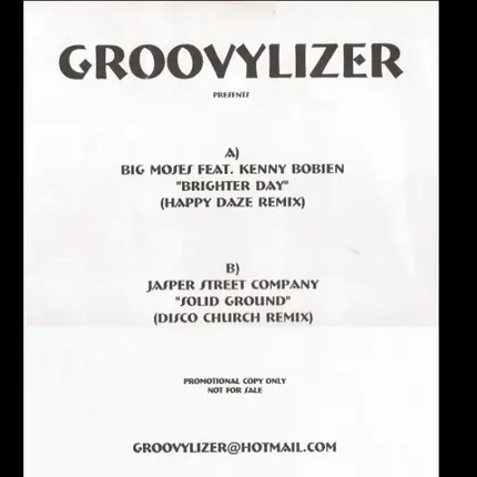 Big Moses Feat. Kenny Bobien / Jasper Street Company - Groovylizer Presents