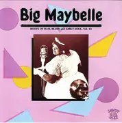 CD - Big Maybelle - Blues, Candy & Big Maybelle