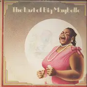 Double LP - Big Maybelle - The Last Of Big Maybelle