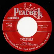Big Mama Thornton - Hound Dog / Rock A Bye Baby