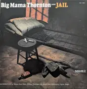 LP - Big Mama Thornton - Jail