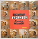 LP - Big Mama Thornton - Sassy Mama!