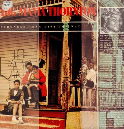Big Mama Thornton - Stronger Than Dirt/The Way It Is