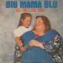 12inch Vinyl Single - Big Mama Blu - God Bless The Child / The Rose - Still sealed