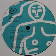 12'' - Big Man - Atomica