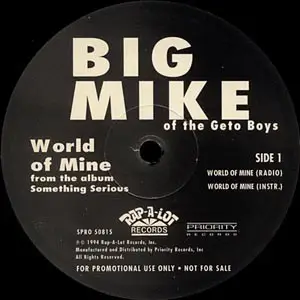 Big Mike - World Of Mine