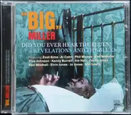 Big Miller - Did You Ever Hear The Blues? + Revelations And The Blues