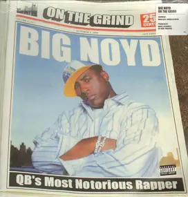 Big Noyd - On the Grind