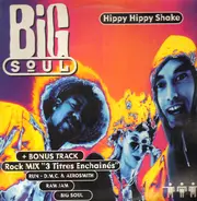 Big Soul - Hippy Hippy Shake