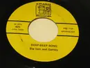 7inch Vinyl Single - Big Sam And Garney / Big Kelly And Conrad - Beep-Beep Song / Ain't Hit A Shame