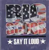 12'' - Big Scoob - Say It Loud