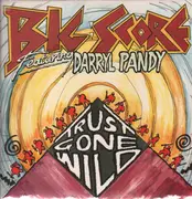 12inch Vinyl Single - Big Score - Trust Gone Wild
