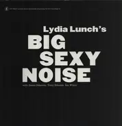 Big Sexy Noise - BIG SEXY NOISE