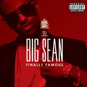 Big Sean - Finally Famous