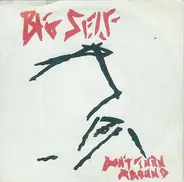 Big Self - Don't Turn Around