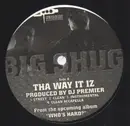 12inch Vinyl Single - Big Shug - Tha Way It Iz / Who? (Got My Back)