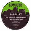 12inch Vinyl Single - Big Shot - An Audience With Big Shot
