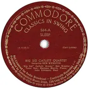 Big Sid Catlett Quartet Featuring Ben Webster - Sleep / Linger Awhile