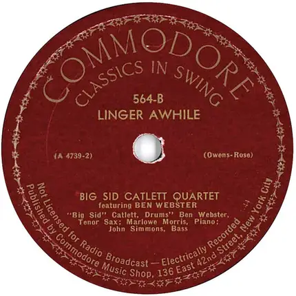 Big Sid Catlett Quartet Featuring Ben Webster - Sleep / Linger Awhile