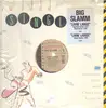 12inch Vinyl Single - Big Slamm - Livin' Large