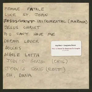 Big Star - Complete Third: Vol.1