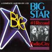 CD - Big Star - #1 Record / Radio City