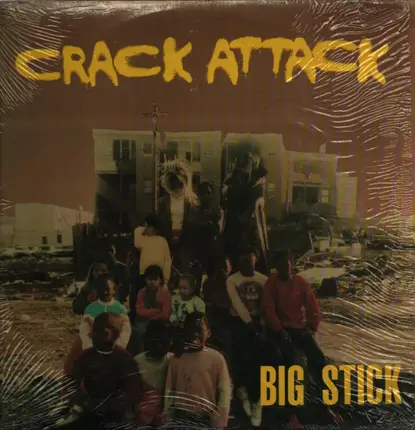 Big Stick - Crack Attack