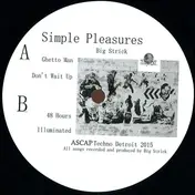big strick - Simple Pleasures