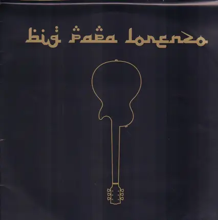Big Papa Lorenzo - Big Papa Lorenzo