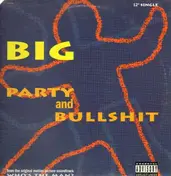BIG - Party And Bullshit (Remix)