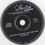 CD - Big Pete Lancaster & The Upsetters / Bobby Patrick Big Six - Big