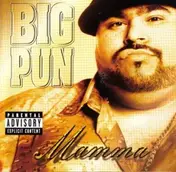 Big Pun - Mamma / Brave In The Heart