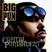 Big Pun - Capital Punishment