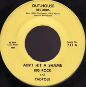 Big Rock & Tadpole - Ain't Hit A Shame / Beep Beep Song