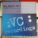 12'' - Big Room Girl - Raise Your Hands