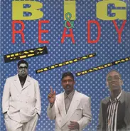 Heavy D, Frankie Paul, Super Cat - Big & Ready