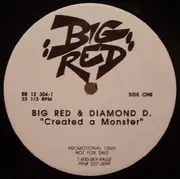 12'' - Big Red - Created A Monster