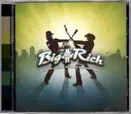 Big & Rich - Between Raising Hell and Amazing Grace