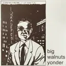 LP - Big Walnuts Yonder - Big Walnuts Yonder