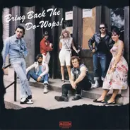 Big Wheelie & The Hubcaps - Bring Back The Do-Wops!