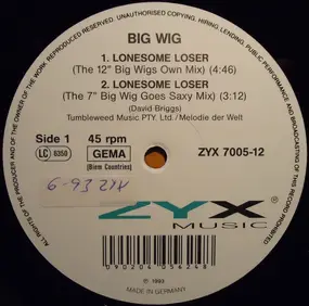 Big Wig - Lonesome Loser