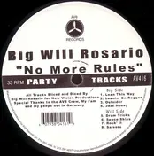 Big Will Rosario - No More Rules