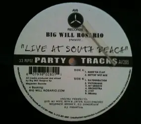 Big Will Rosario - Live At South Beach