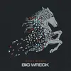Double LP - Big Wreck - Grace Street
