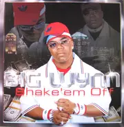 Big Wynn - Shake'em Off