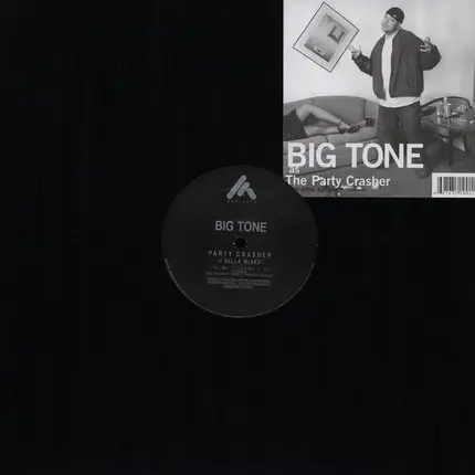 Big Tone - Party Crasher