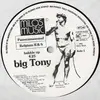 12'' - Big Tony - Bubble Up