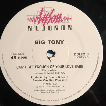 Big Tony - Can't Get Enough Of Your Love Babe