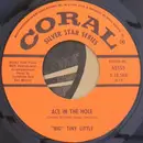 7inch Vinyl Single - 'Big' Tiny Little - Ace In The Hole
